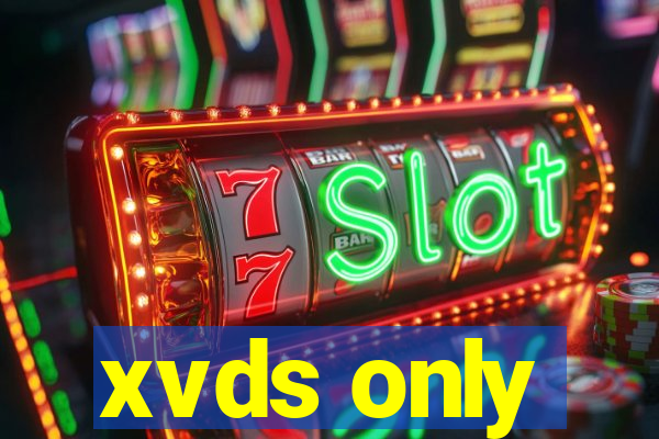 xvds only